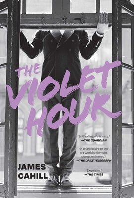 The Violet Hour by James Cahill book cover