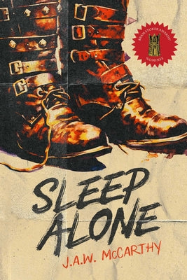 Book cover of Sleep Alone by McCarthy, J. a. W.