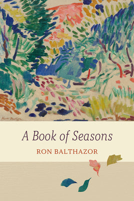 Book cover of A Book of Seasons by Balthazor, Ron