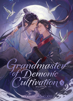 Grandmaster of Demonic Cultivation: Mo DAO Zu Shi (Deluxe Hardcover Novel) Vol. 5 by Mo Xiang Tong Xiu book cover