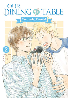 Our Dining Table: Seconds, Please! Vol. 2 by Ori, Mita book cover