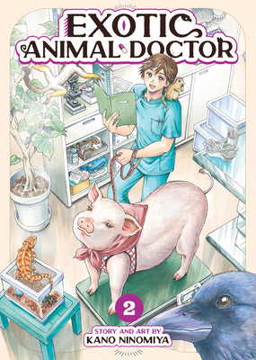 Exotic Animal Doctor Vol. 2 by Kano Ninomiya book cover