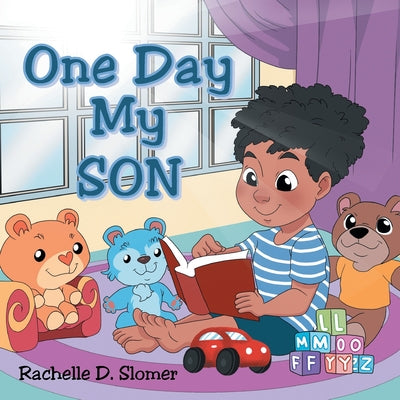Book cover of One Day My Son by Slomer, Rachelle D.