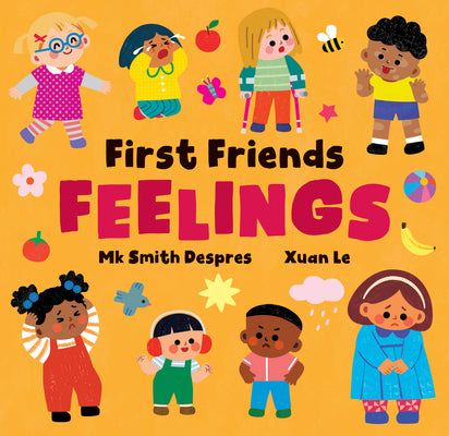 First Friends: Feelings by Smith Despres, Mk book cover