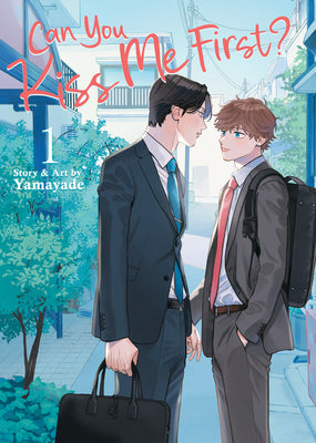 Can You Kiss Me First? Vol. 1 by Yamayade book cover