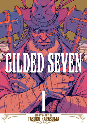 Gilded Seven Vol. 1 by Tasuku Karasuma book cover