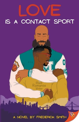 Love Is a Contact Sport by Smith, Frederick book cover