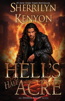 Hell's Half Acre by Kenyon, Sherrilyn book cover