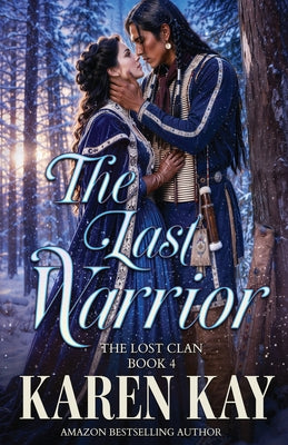 The Last Warrior by Karen Kay book cover