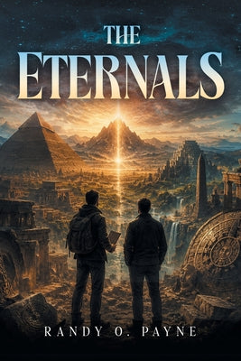 The Eternals by Randy O. Payne book cover