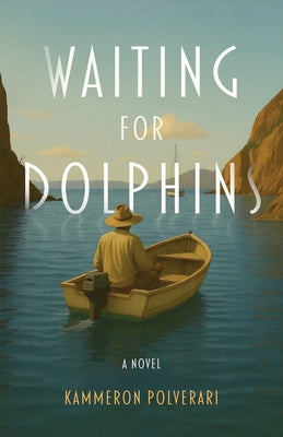 Book cover of Waiting for Dolphins by Polverari, Kammeron