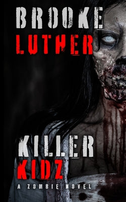 Killer Kidz by Brooke Luther book cover