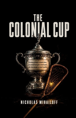 The Colonial Cup by Nicholas Mihailoff book cover