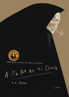 Book cover of A Fig for All the Devils by Fritz, C. S.