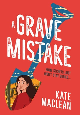 Book cover of A Grave Mistake by MacLean, Kate