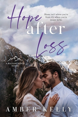 Book cover of Hope After Loss by Kelly, Amber