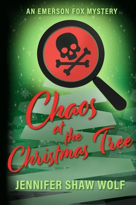 Book cover of Chaos at the Christmas Tree: An Emerson Fox Mystery by Shaw Wolf, Jennifer