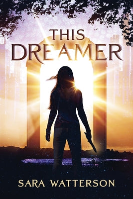This Dreamer by Sara Watterson book cover
