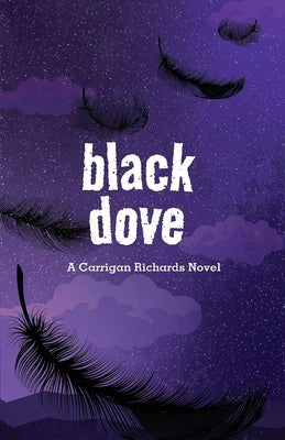 Black Dove by Carrigan Richards book cover