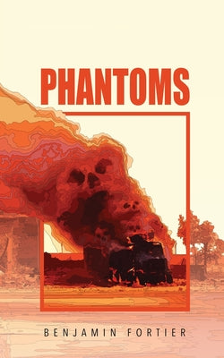 Book cover of Phantoms by Fortier, Benjamin