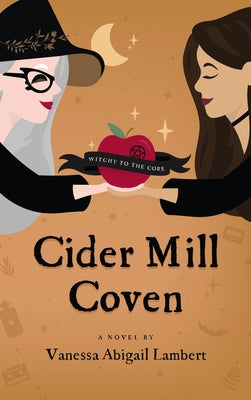 Cider Mill Coven by Vanessa Abigail Lambert book cover