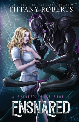 Ensnared (The Spider's Mate #1) by Roberts, Tiffany book cover