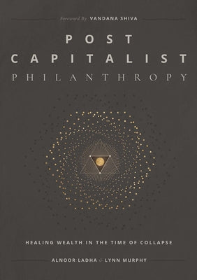 Post Capitalist Philanthropy by Alnoor Ladha book cover