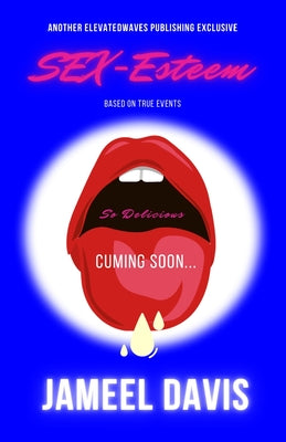 Book cover of SEX-Esteem by Davis, Jameel