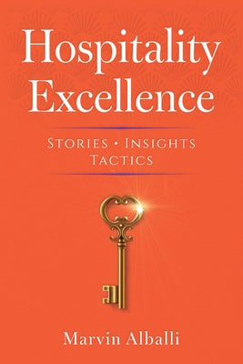 Book cover of Hospitality Excellence by Alballi, Marvin