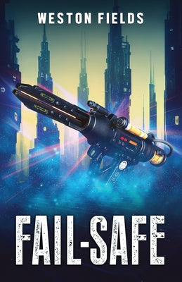 Fail-Safe by Weston Fields book cover