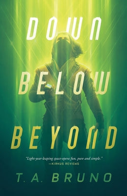Book cover of Down Below Beyond by Bruno, T. A.