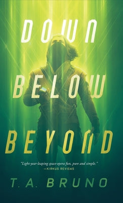 Book cover of Down Below Beyond by Bruno, T. A.