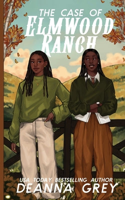 The Case of Elmwood Ranch by Deanna Grey book cover