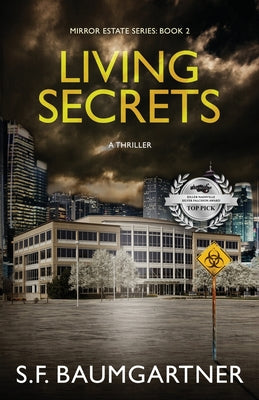 Living Secrets: A Thriller by S. F. Baumgartner book cover