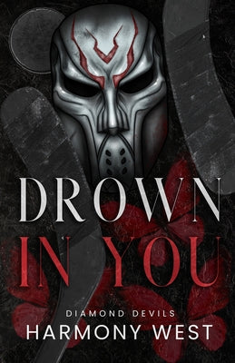Drown in You by Harmony West book cover