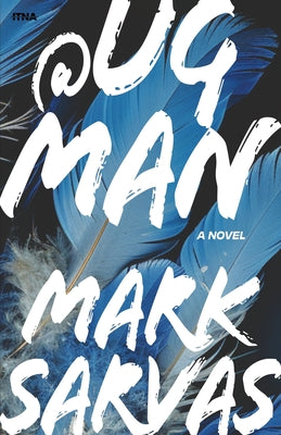 Book cover of @UGMan: A Novel of Social Media Obsession by Sarvas, Mark
