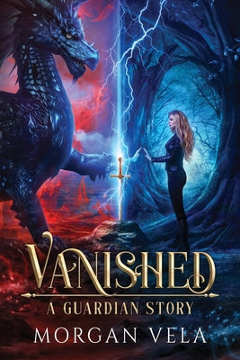 Vanished A Guardian Story by Morgan Vela book cover