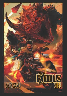Book cover of Exodus 2065: The Graphic Novel by Samo, Zack