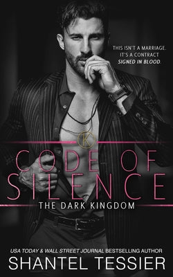 Book cover of Code of Silence by Tessier, Shantel