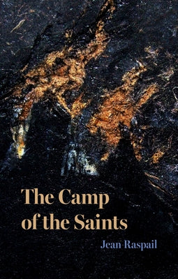 Book cover of The Camp of the Saints by Raspail, Jean