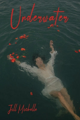 Book cover of Underwater by Michelle, Jill