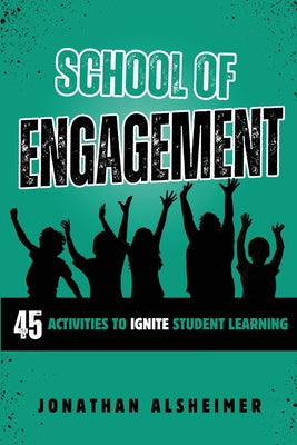 School of Engagement by Jonathan Alsheimer book cover