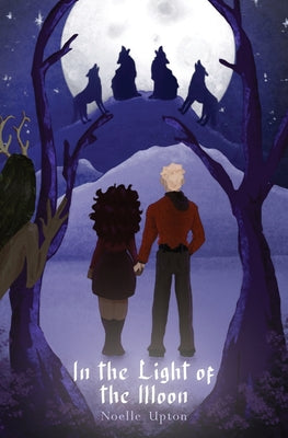 Book cover of In the Light of the Moon by Upton, Noelle