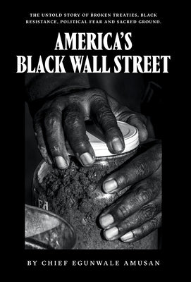 America's Black Wall Street by Amusan, Egunwale Chief book cover
