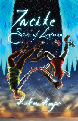 Incite: Scars of Lumierna by Koops book cover