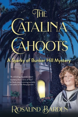 Book cover of The Catalina Cahoots by Barden, Rosalind
