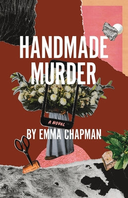 Book cover of Handmade Murder by Chapman, Emma