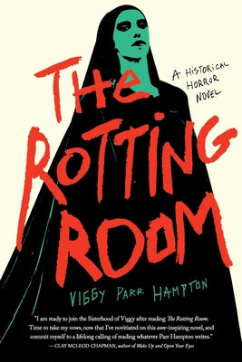 The Rotting Room by Viggy Parr Hampton book cover