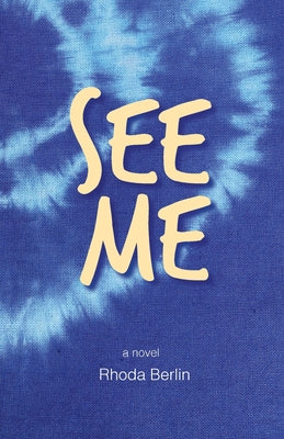 See Me by Rhoda Berlin book cover