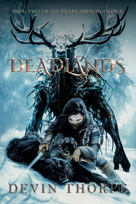 Book cover of Deadlands by Thorpe, Devin